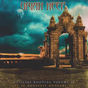 Official bootleg : volume II Live in Budapest Hungary 2010